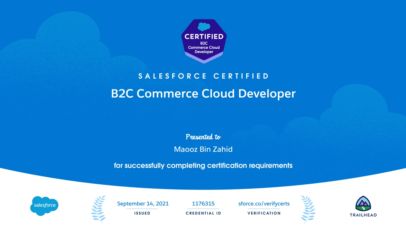Salesforce Certified B2C Commerce Cloud Developer — issued September 14, 2021, Credential ID 1176315